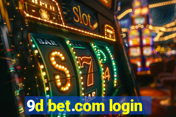 9d bet.com login